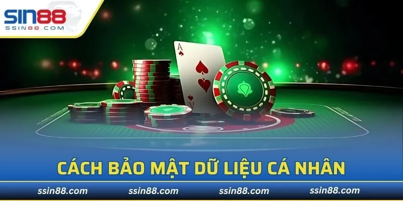 Cách bảo mật dữ liệu cá nhân