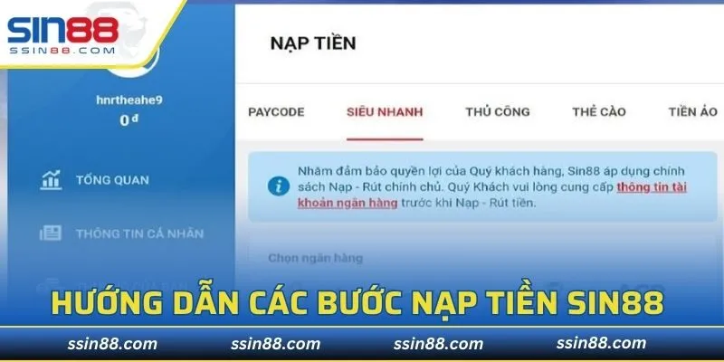 Hướng dẫn chi tiết các bước nạp tiền nhà cái SIN88