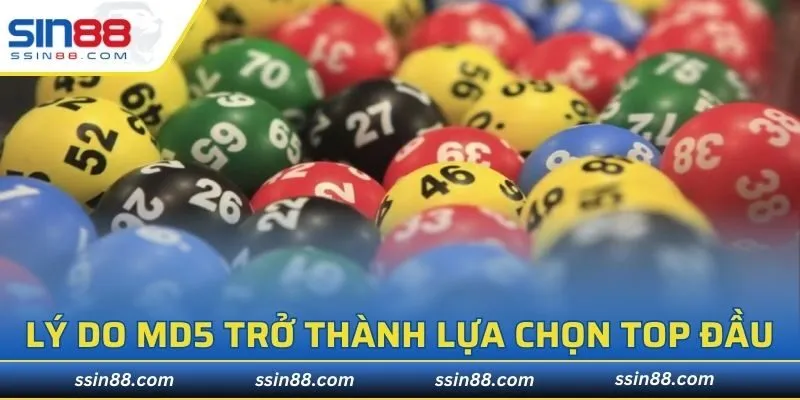 Lý do lô đề MD5 trở thành top đầu