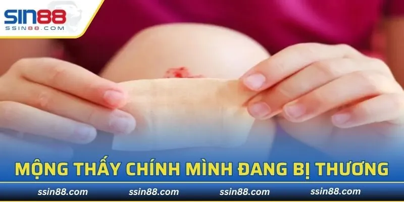 Mộng thấy hình ảnh chính bản thân mình đang bị thương